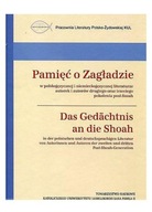 Pamięć o Zagładzie w polskojęzycznej i niemieckojęzycznej literaturze
