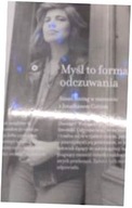 Myśl to forma odczuwania - Jonathan Cott