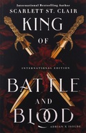 KING OF BATTLE AND BLOOD: Scarlett St. Clair (ADRI
