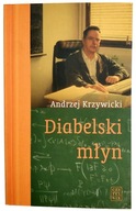 DIABELSKI MŁYN, ANDRZEJ KRZYWICKI, NOWA