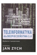 Teleinformatyka dla bezpieczeństwa 2.0