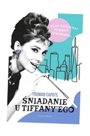 ŚNIADANIE U TIFFANY'EGO, TRUMAN CAPOTE