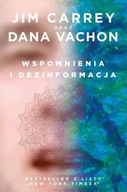 Wspomnienia i dezinformacja Dana Vachon,Jim Carrey