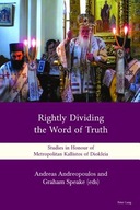 Rightly Dividing the Word of Truth: Studies in