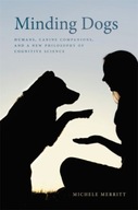 Minding Dogs: Humans, Canine Companions, and a