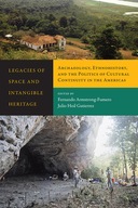 Legacies of Space and Intangible Heritage: