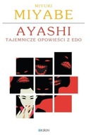 Ayashi. Tajemnicze historie z Edo