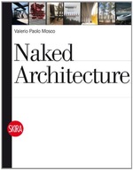 Naked Architecture Mosco Valerio Paolo