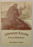 Literatura Kresów - Kresy Literatury Stanisław Uliasz