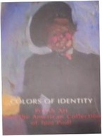 Colors Of Identity Polish Art from American Collec