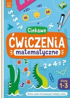 CIEKAWE ĆWICZENIA MATEMATYCZNE. KLASY 1-3....