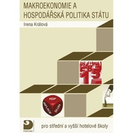 Makroekonomie a hospodářská politika Irena Králová