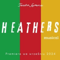 Heathers, Warszawa