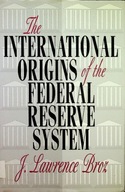 The International Origins of the Federal