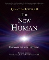Quantum-Touch 2.0 - The New Human: Discovering