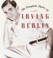 The Complete Lyrics of Irving Berlin Praca