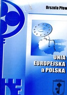 Unia Europejska a Polska Płowiec
