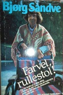 Farvel rullestol - B. Sandve