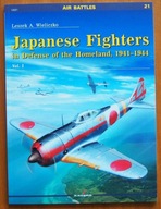 Japanese Fighters in Defense of the Homeland 1941-1944 vol. I - Air Battles