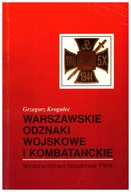 Warszawskie odznaki wojskowe - Krogulec PWN 1994