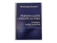 Personalizm chrześcijański - W.Granat