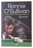 Running Ronnie O'Sullivan Autobiografia Mistrza Snookera /SRL