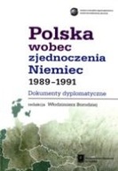 POLSKA WOBEC ZJEDNOCZENIA NIEMIEC 1989-1991
