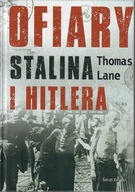 Lane - OFIARY STALINA I HITLERA