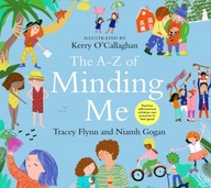 The A-Z of Minding Me Flynn Tracey ,Gogan Niamh