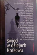 Święci w dziejach Krakowa