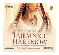 TAJEMNICE HAREMÓW AUDIOBOOK WYD.2018 JERZY S. ŁĄTKA