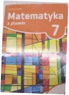 Matematyka z plusem 7 Podręcznik - Praca zbiorowa