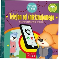 Telefon od (nie)znajomego. Bezpieczeństwo w sieci.