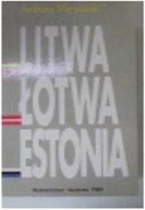 Litwa Łotwa i Estonia - A Maryański