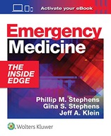 Emergency Medicine: The Inside Edge Stephens