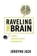 Raveling the Brain: Toward a Transdisciplinary