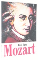 Paul Barz MOZART: Książę i Papageno [wyd.I 2006]