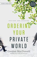 ORDERING YOUR PRIVATE WORLD - Macdonald Gordon [KSIĄŻKA]