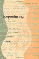 Reproducing Jews: A Cultural Account of Assisted