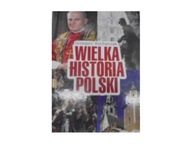 Wielka Historia Polski - GrzegorzKucharczyk