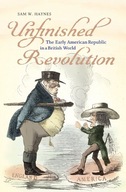 Unfinished Revolution: The Early American
