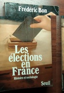 Les elections en France - Frederic Bon