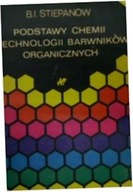 Podstawy chemii i technologii barwników organiczny