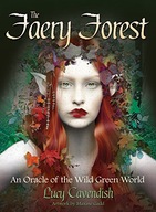 The Faery Forest: An Oracle of the Wild Green