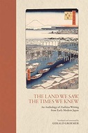 The Land We Saw, the Times We Knew: An Anthology