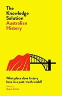 The Knowledge Solution: Australian History: What