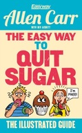 The Easy Way to Quit Sugar Carr Allen