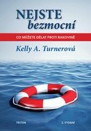 Nejste bezmocní Kelly A. Turnerová