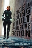 Race in Young Adult Speculative Fiction group