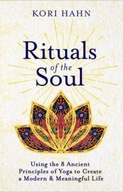 Rituals of the Soul: Using the 8 Ancient